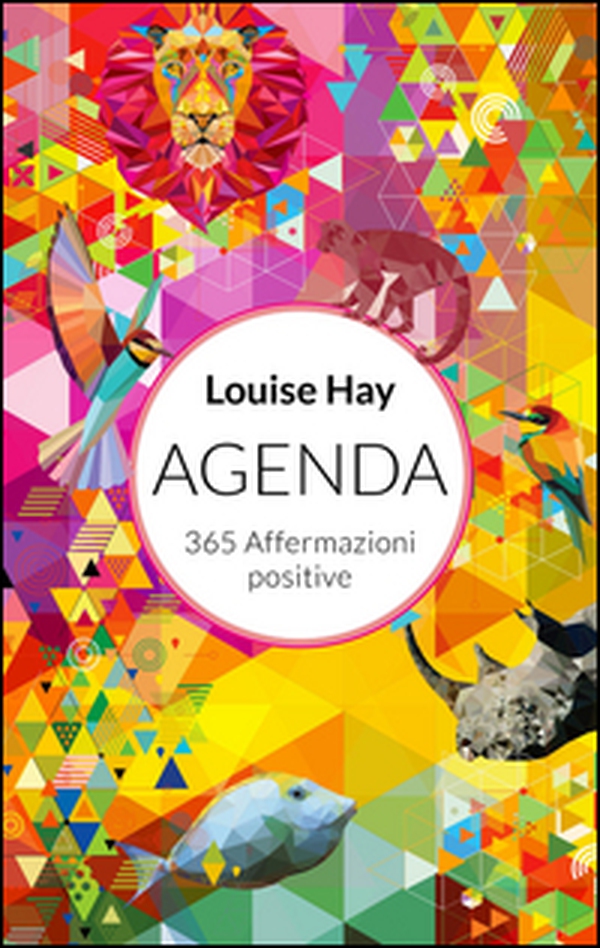 365 affermazioni positive. Agenda 2017 - Librerie.coop 365 affermazioni positive. Agenda 2017 - Librerie.coop