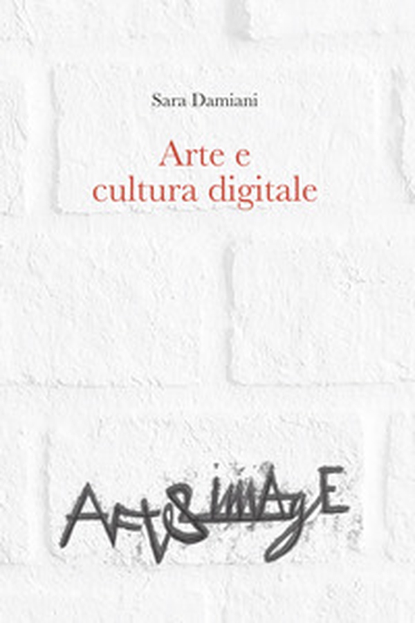 Arte e cultura digitale - Librerie.coop Arte e cultura digitale - Librerie.coop