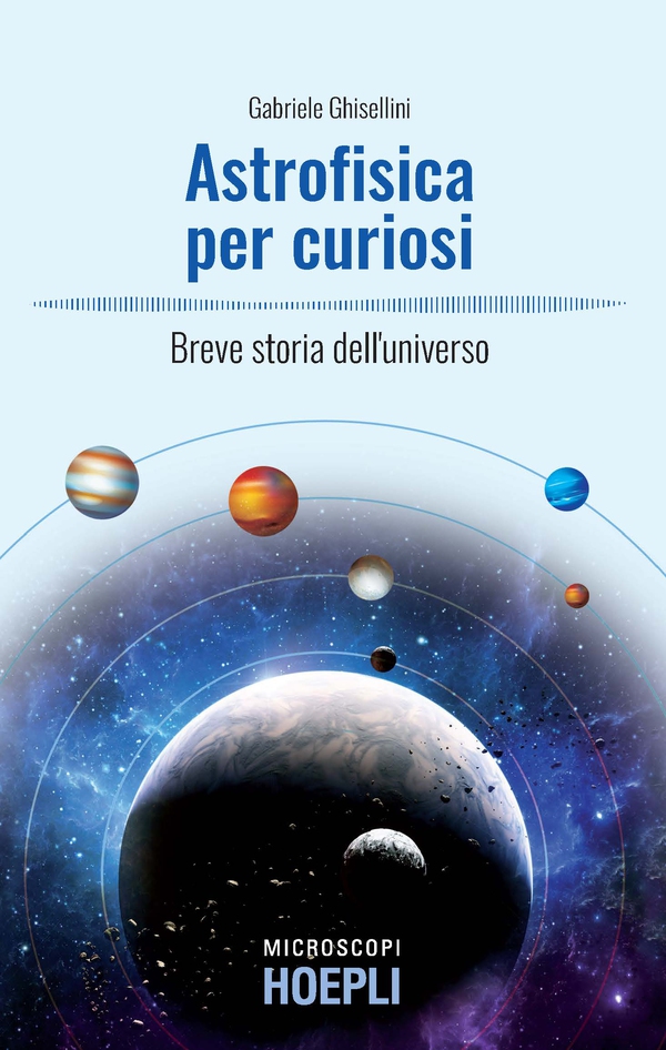 Astrofisica per curiosi - Librerie.coop Astrofisica per curiosi - Librerie.coop