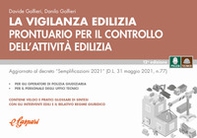 La vigilanza edilizia. Prontuario per il controllo dell'attività edilizia - Librerie.coop