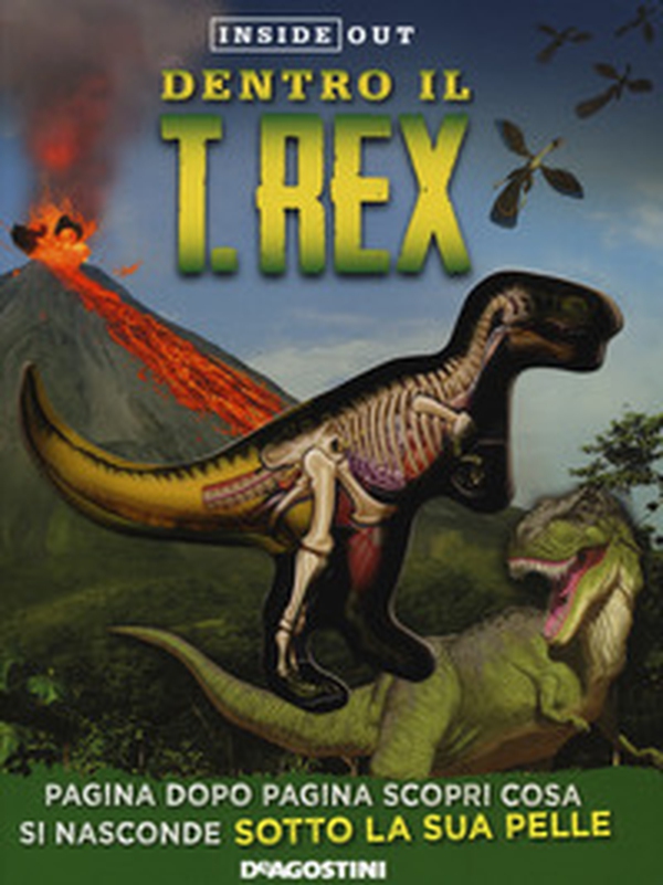 Dentro il T-rex - Librerie.coop Dentro il T-rex - Librerie.coop
