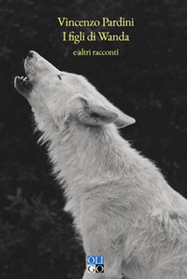 I figli di Wanda e altri racconti - Librerie.coop