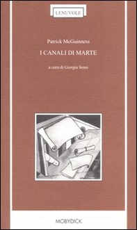 I canali di Marte. Testo inglese a fronte - Librerie.coop