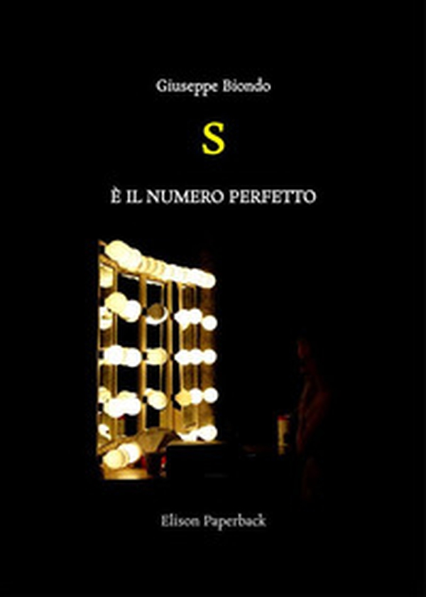 S è il numero perfetto - Librerie.coop S è il numero perfetto - Librerie.coop