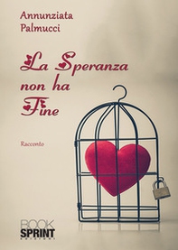 La speranza non ha fine - Librerie.coop