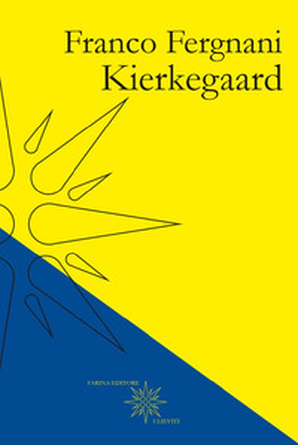 Kierkegaard - Librerie.coop Kierkegaard - Librerie.coop