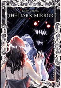 The dark mirror - Librerie.coop