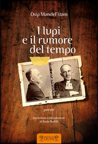 I lupi e il rumore del tempo - Librerie.coop