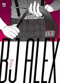 Bj Alex - Vol. 17 - Librerie.coop