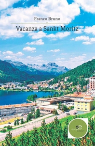 Vacanza a Sankt Moritz - Librerie.coop
