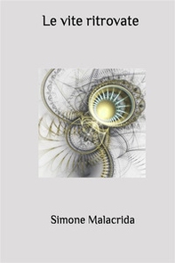 Le vite ritrovate - Librerie.coop