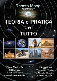 Teoria e pratica del tutto - Librerie.coop Teoria e pratica del tutto - Librerie.coop
