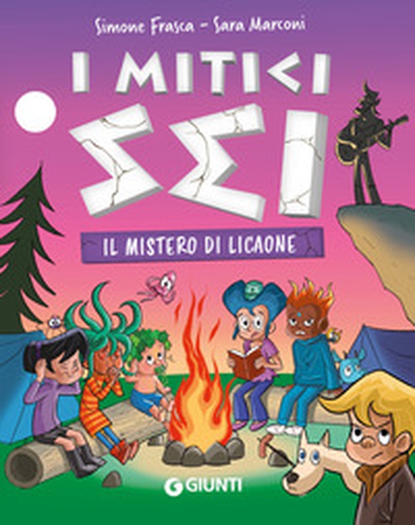 Il mistero di Licaone. I mitici sei - Librerie.coop Il mistero di Licaone. I mitici sei - Librerie.coop