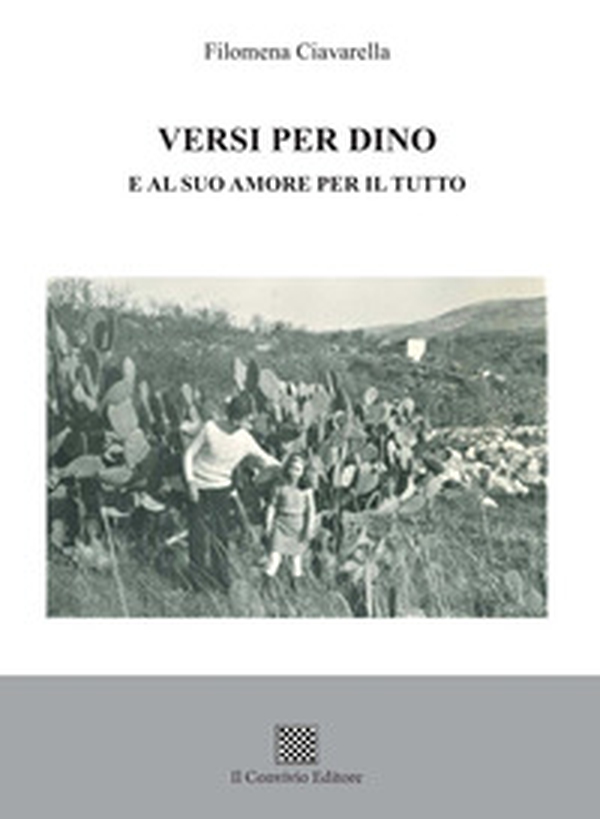 Versi per Dino e al suo amore per il tutto - Librerie.coop Versi per Dino e al suo amore per il tutto - Librerie.coop