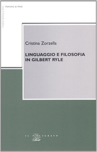 Linguaggio e filosofia in Gilbert Ryle - Librerie.coop