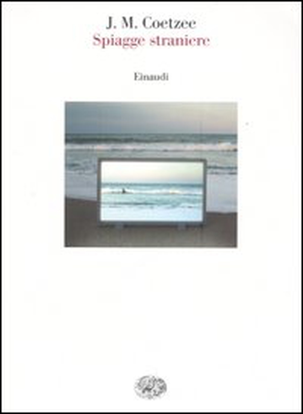 Spiagge straniere. Saggi 1993-1999 - Librerie.coop Spiagge straniere. Saggi 1993-1999 - Librerie.coop