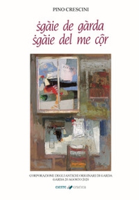 Sgàie de Gàrda Sgàie del me côr - Librerie.coop