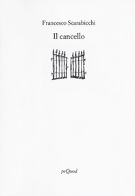 Il cancello - Librerie.coop