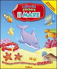 Il mare. Con adesivi - Librerie.coop