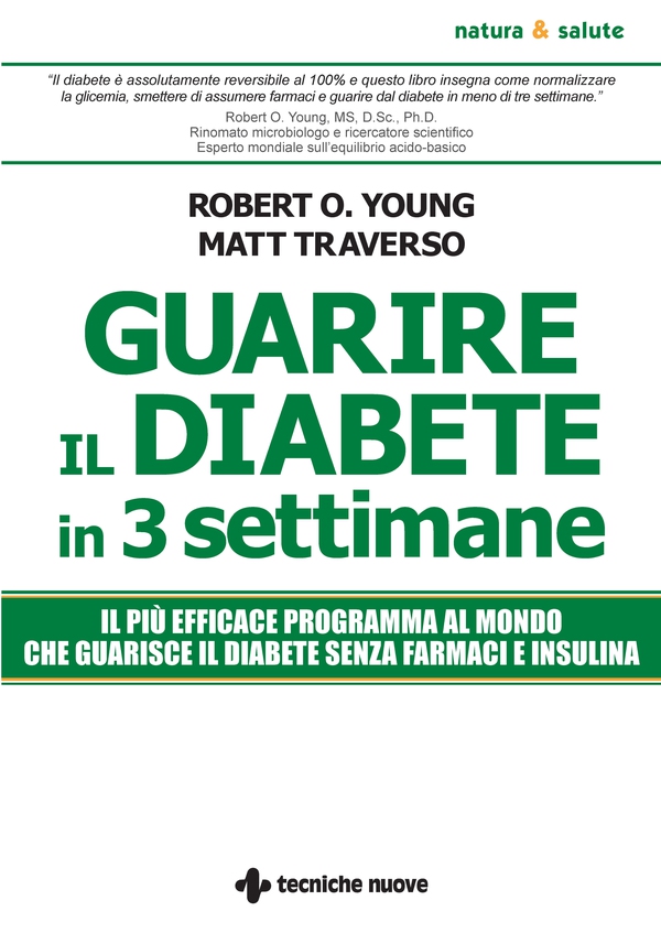 Guarire il diabete in tre settimane - Librerie.coop Guarire il diabete in tre settimane - Librerie.coop