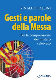 Gesti e parole della messa - Librerie.coop