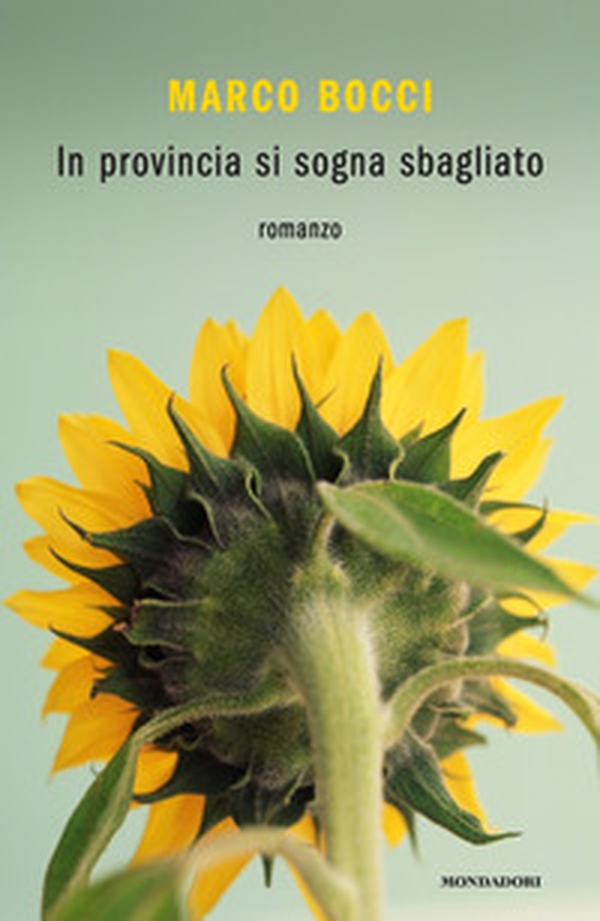 In provincia si sogna sbagliato - Librerie.coop In provincia si sogna sbagliato - Librerie.coop