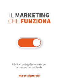 Il marketing che funziona - Librerie.coop