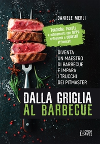 Dalla griglia al barbecue - Librerie.coop Dalla griglia al barbecue - Librerie.coop