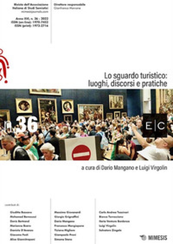 Lo sguardo turistico. Luoghi, discorsi e pratiche - Librerie.coop Lo sguardo turistico. Luoghi, discorsi e pratiche - Librerie.coop