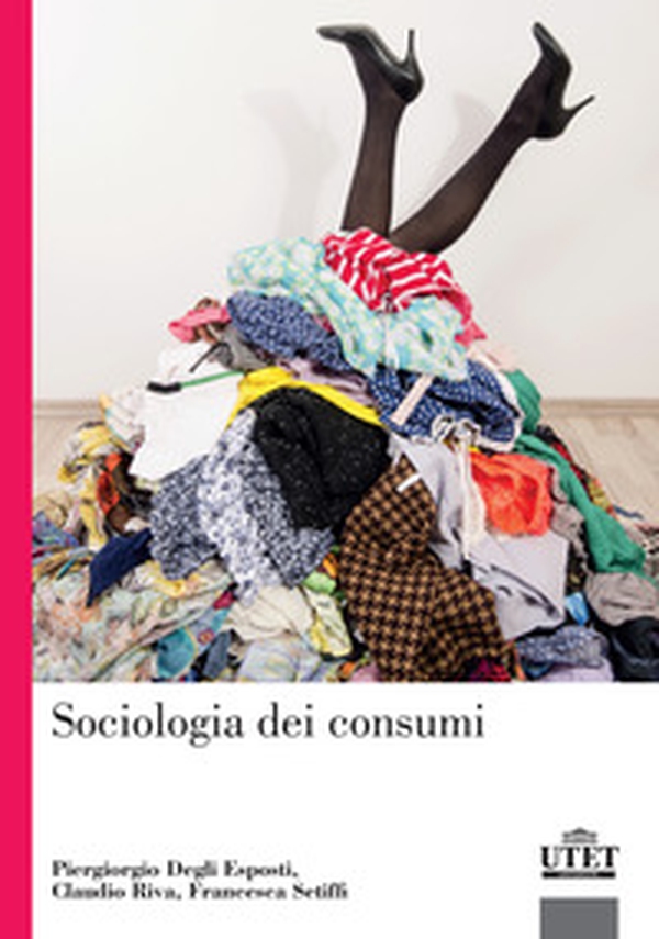 Sociologia dei consumi - Librerie.coop Sociologia dei consumi - Librerie.coop