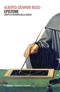 Episteme. Scritti di filosofia della scienza - Librerie.coop