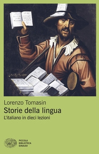 Storie della lingua. L'italiano in dieci lezioni - Librerie.coop