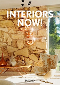 Interiors Now! Ediz. italiana, portoghese e spagnola. 40th Anniversary Edition - Librerie.coop
