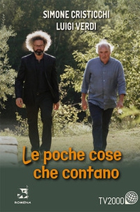 Le poche cose che contano - Librerie.coop Le poche cose che contano - Librerie.coop