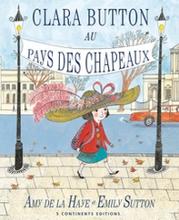 Clara Button au pays des chapeux - Librerie.coop