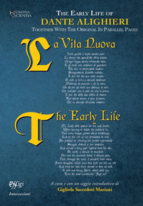 The early life of Dante Alighieri. Together with the original in parallel pages - Librerie.coop The early life of Dante Alighieri. Together with the original in parallel pages - Librerie.coop