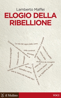Elogio della ribellione - Librerie.coop Elogio della ribellione - Librerie.coop