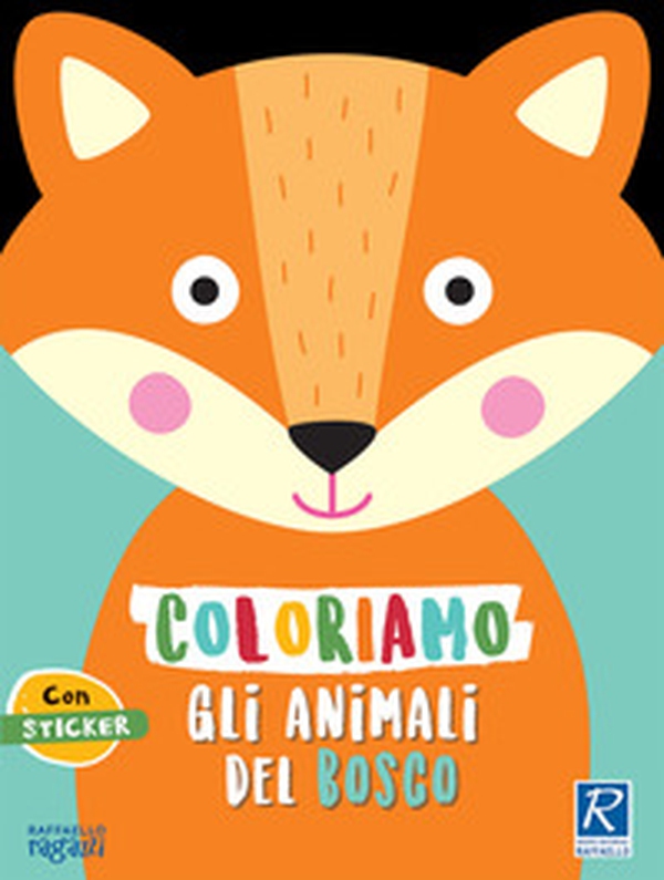 Coloriamo gli animali. Il bosco. Con stickers - Librerie.coop Coloriamo gli animali. Il bosco. Con stickers - Librerie.coop
