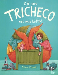 C'è un tricheco nel mio letto! - Librerie.coop