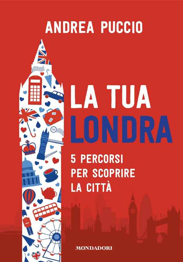 La tua Londra - Librerie.coop La tua Londra - Librerie.coop