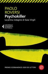 Psychokiller. La prima indagine di Gaia Virgili - Librerie.coop