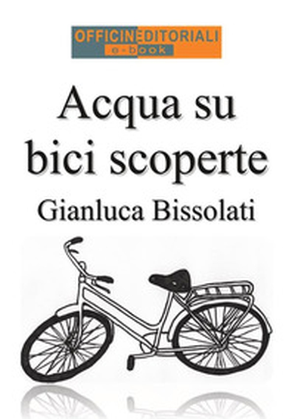Acqua su bici scoperte - Librerie.coop