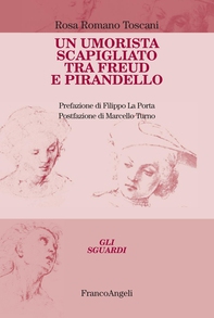 Un umorista scapigliato tra Freud e Pirandello - Librerie.coop Un umorista scapigliato tra Freud e Pirandello - Librerie.coop