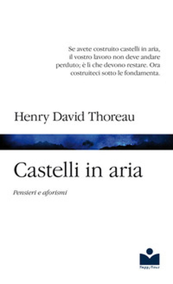 Castelli in aria. Pensieri e aforismi - Librerie.coop