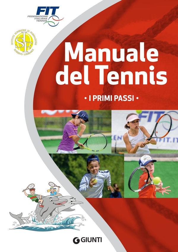 Manuale del tennis. I primi passi - Librerie.coop Manuale del tennis. I primi passi - Librerie.coop