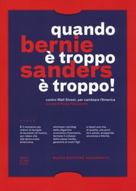 Quando è troppo è troppo! Contro Wall Street, per cambiare l'America - Librerie.coop Quando è troppo è troppo! Contro Wall Street, per cambiare l'America - Librerie.coop