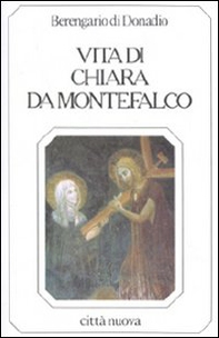 Vita di Chiara da Montefalco - Librerie.coop