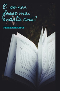 E se non fosse mai andata così? La ricreazione della serialità televisiva attraverso l'immaginario - Librerie.coop E se non fosse mai andata così? La ricreazione della serialità televisiva attraverso l'immaginario - Librerie.coop