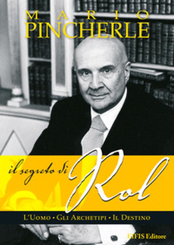 Il segreto di Rol - Librerie.coop Il segreto di Rol - Librerie.coop