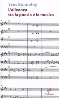 L'alleanza tra la poesia e la musica - Librerie.coop
